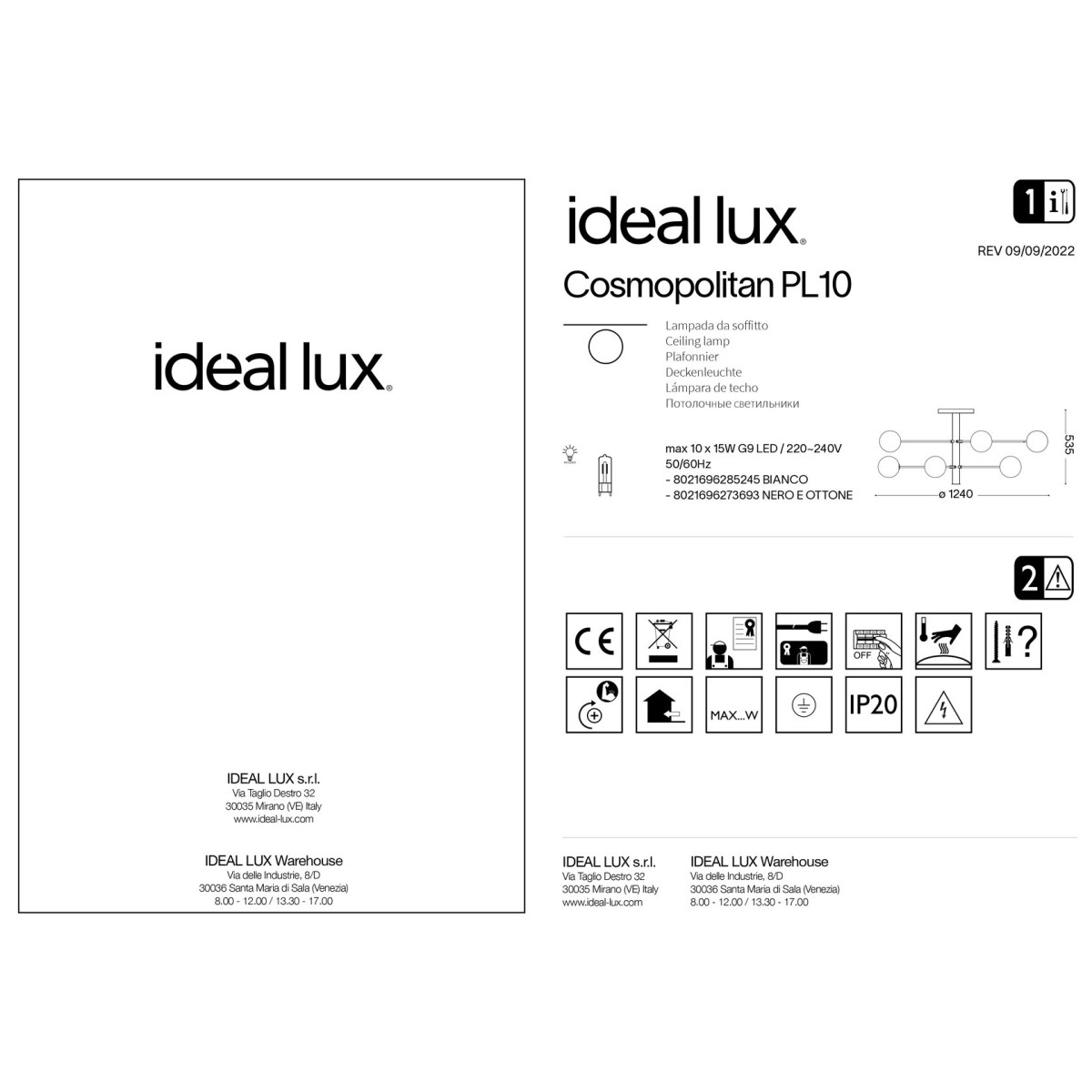 Люстра потолочная Ideal Lux Cosmopolitan PL10 Черный G9 273693