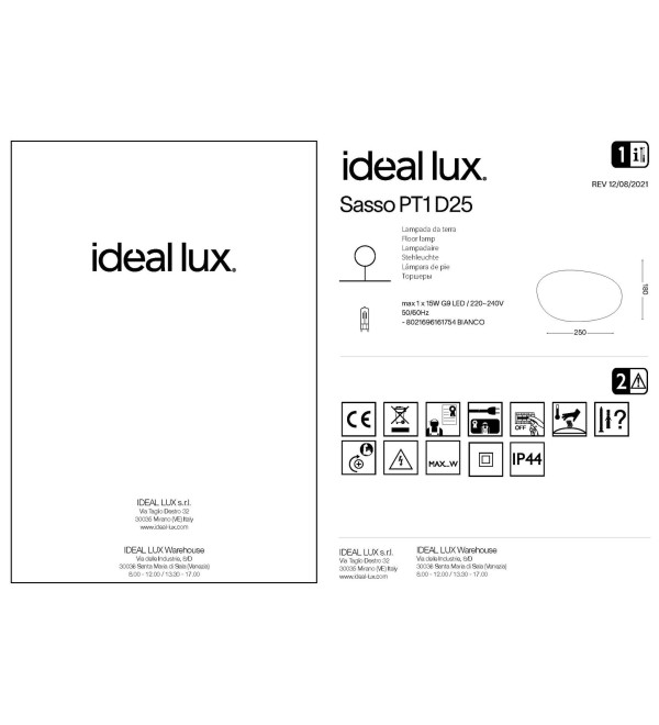 Светильник садово-парковый Ideal Lux Sasso PT1 D25 Опал G9 161754