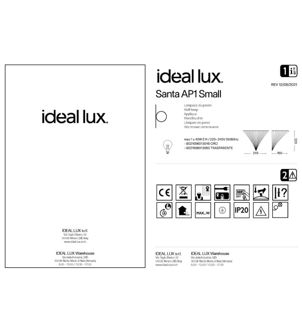 Светильник настенный Ideal Lux Santa AP1 Small Прозрачный E14 013060