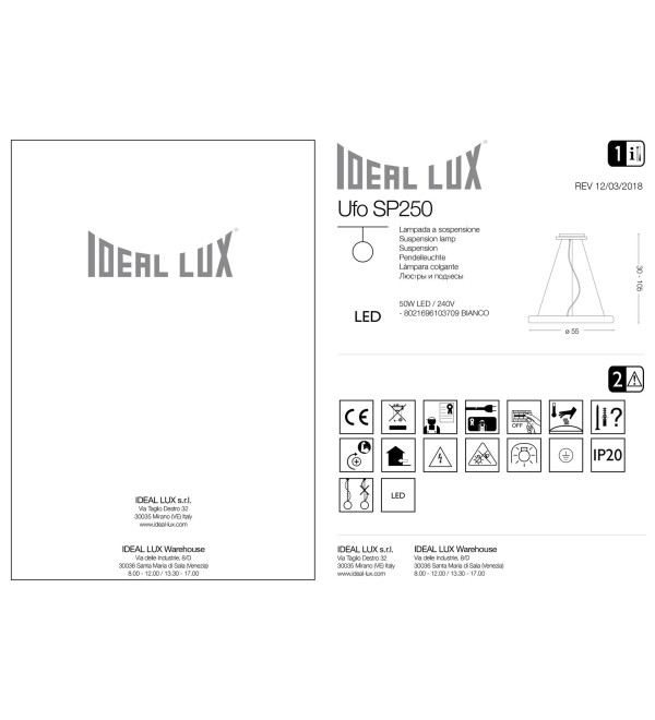 Люстра подвесная Ideal Lux Ufo SP Белый 3000К 103709