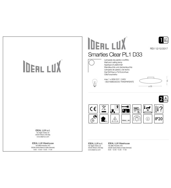 Светильник потолочный Ideal Lux Smarties PL1 D33 Прозрачный E27 035543