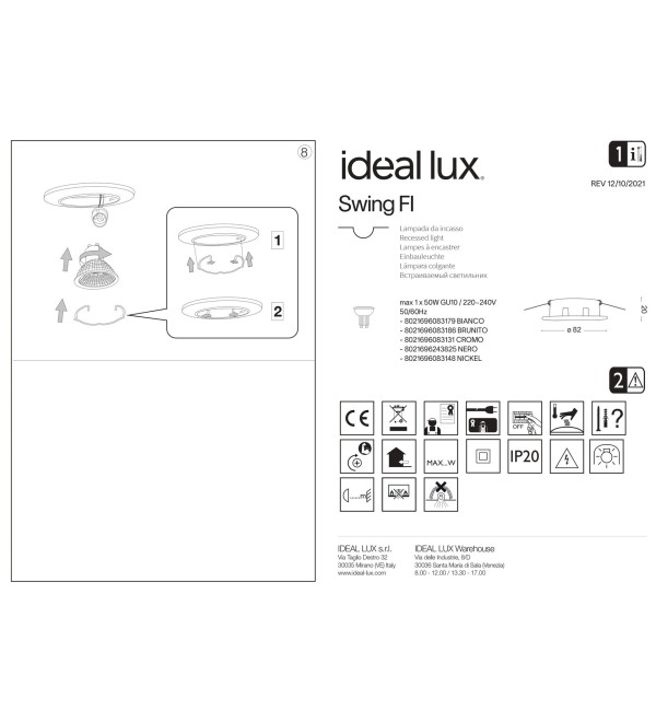 Светильник встраиваемый Ideal Lux Swing FI макс.1х50Вт IP20 GU10 230В Никель Цинк Поворотный Без лампы 083148