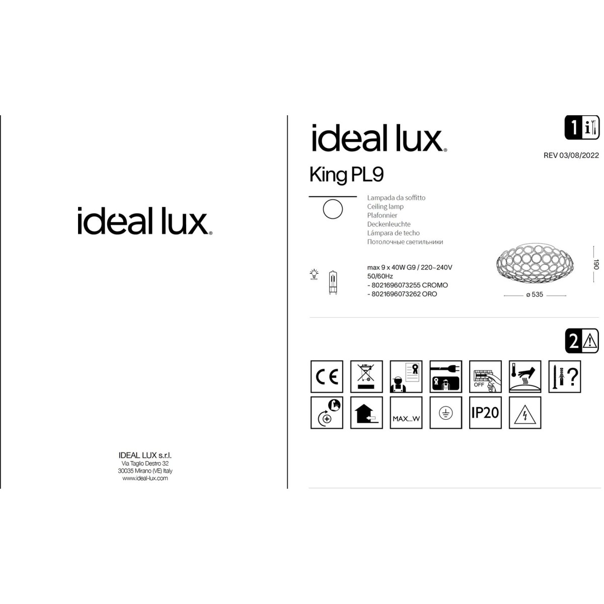 Люстра потолочная Ideal Lux King PL9 Хром G9 073255