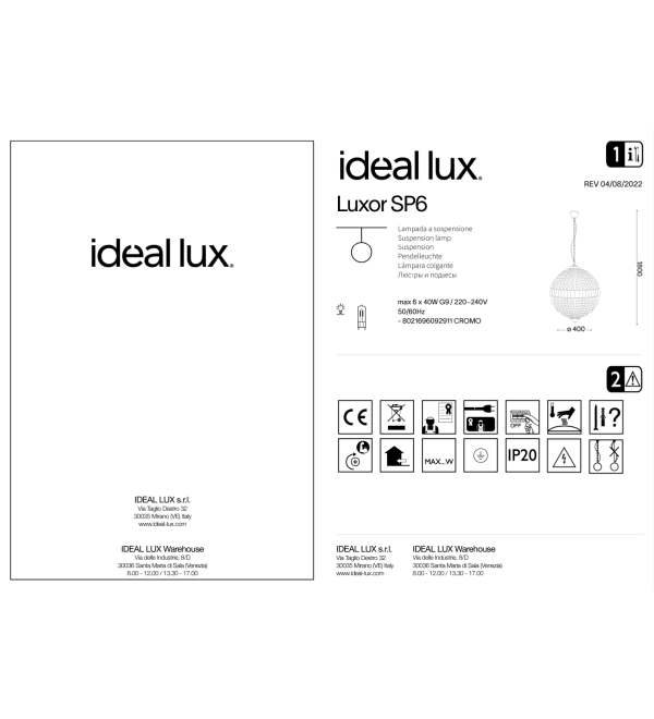 Люстра подвесная Ideal Lux Luxor SP6 Хром G9 092911