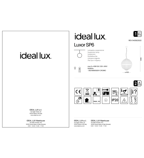 Люстра подвесная Ideal Lux Luxor SP6 Хром G9 092911