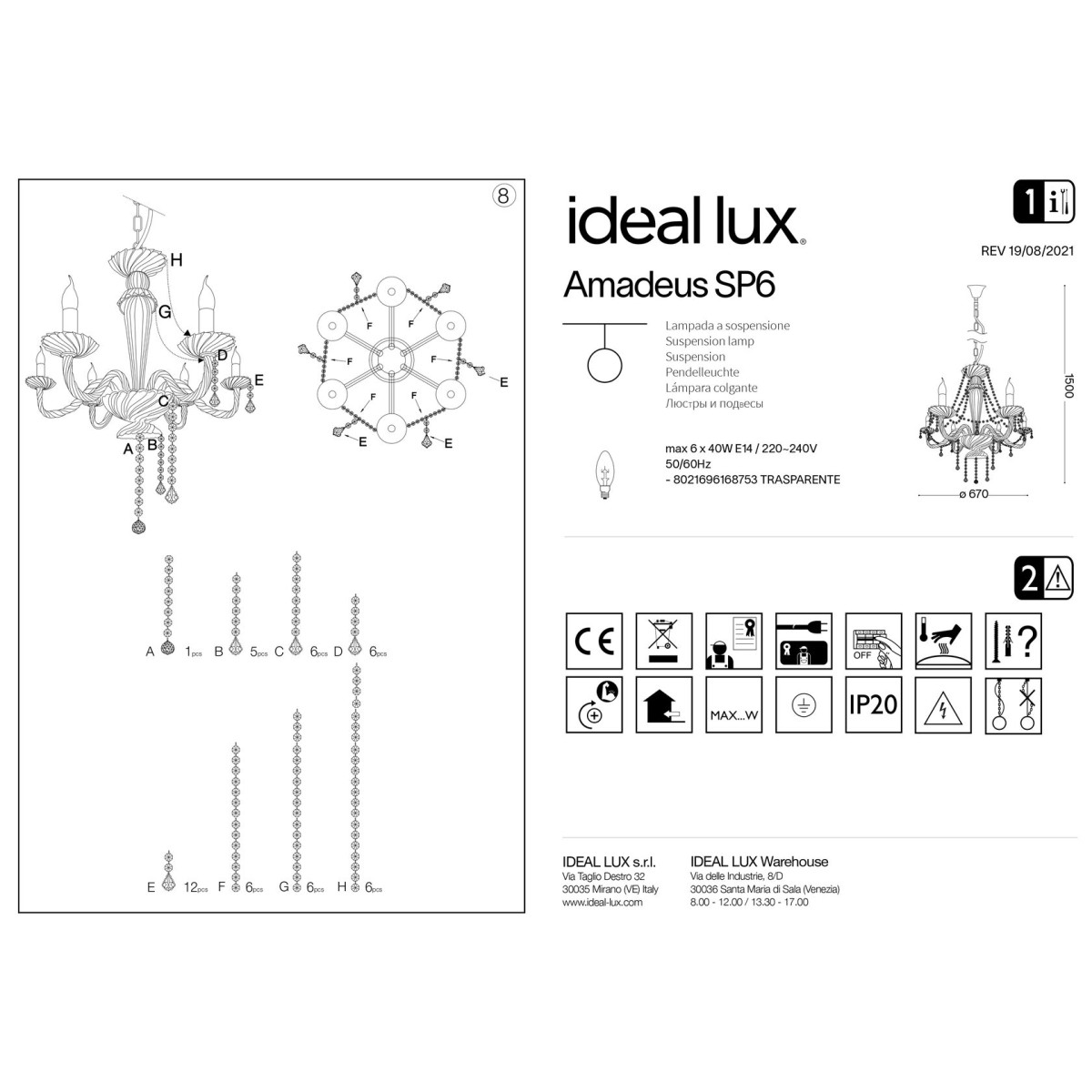 Люстра подвесная Ideal Lux Amadeus SP6 Прозрачный E14 168753