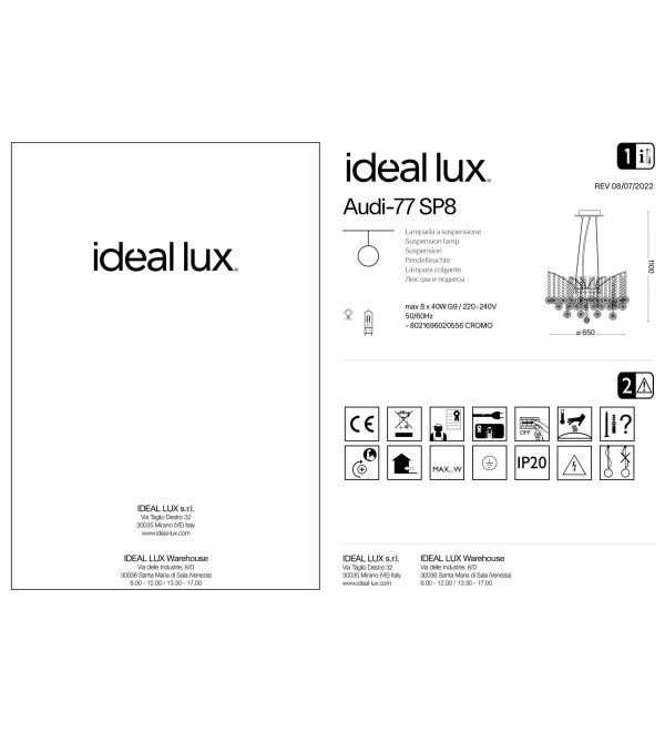Люстра подвесная Ideal Lux Audi-77 SP8 G9 Хром 020556
