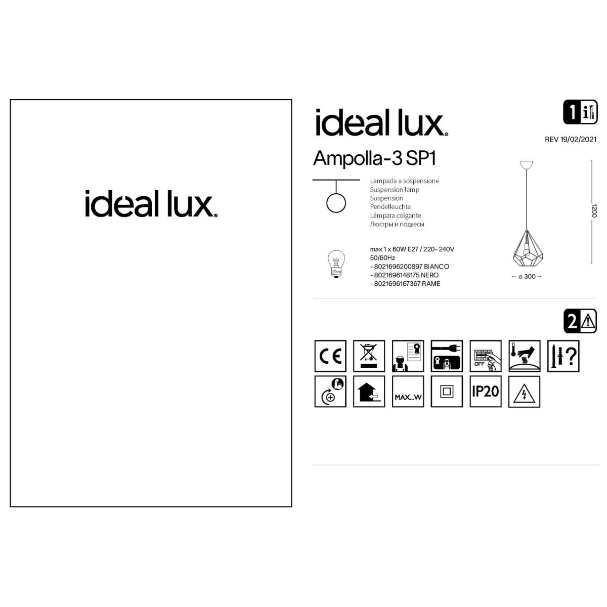 Светильник подвесной Ideal Lux Ampolla-3 SP1 Белый E27 200897