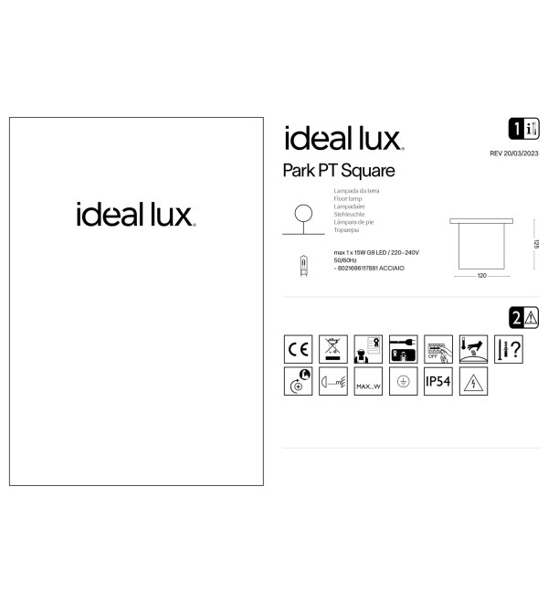 Светильник уличный Ideal Lux Park FI D120 Square Сталь G9 117881