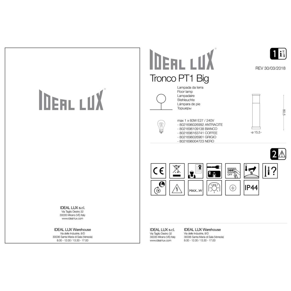 Светильник уличный Ideal Lux Tronco PT1 H80 Антрацит E27 026992