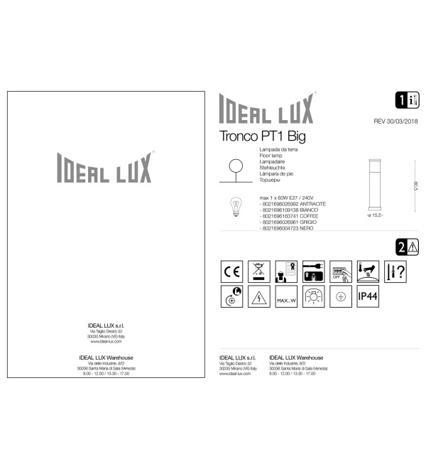 Светильник уличный Ideal Lux Tronco PT1 H80 Антрацит E27 026992
