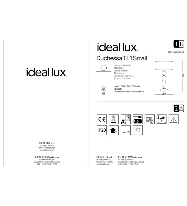 Лампа настольная Ideal Lux Duchessa TL1 Small Белый E27 051406