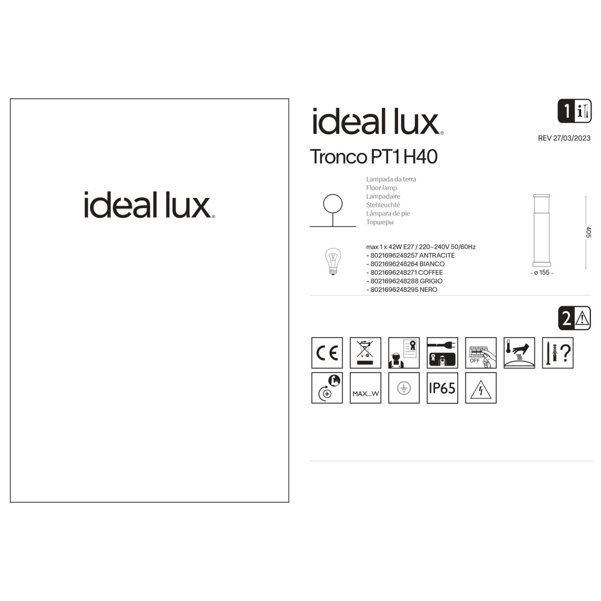 Светильник уличный Ideal Lux Tronco PT1 H40 Черный E27 248295