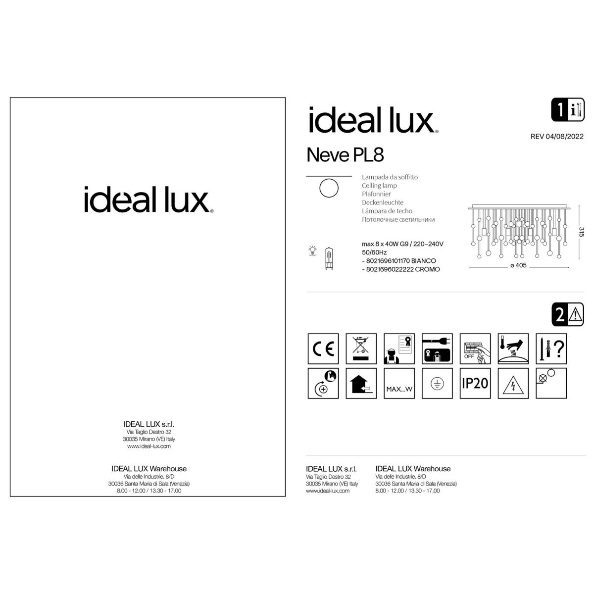 Люстра потолочная Ideal Lux Neve PL8 Хром G9 022222