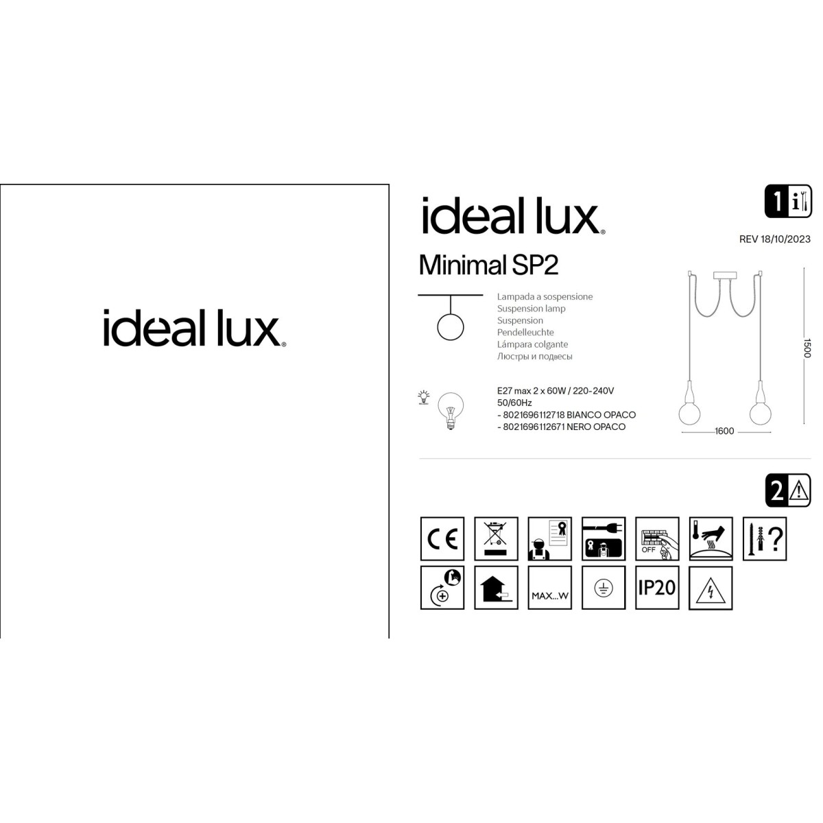 Светильник подвесной Ideal Lux Minimal SP2 Белый E27 112718