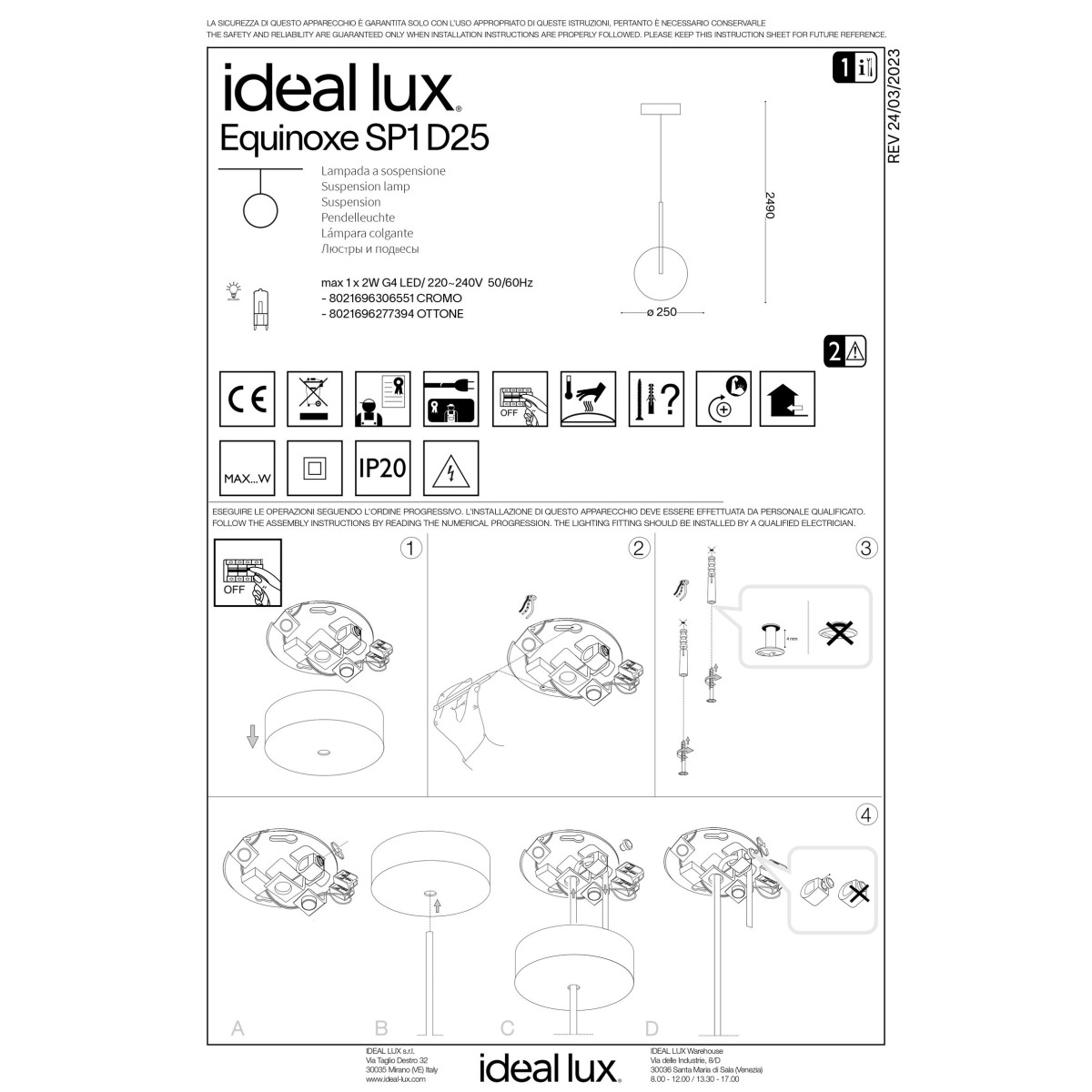 Светильник подвесной Ideal Lux Equinoxe SP1 D25 Хром G4 306551