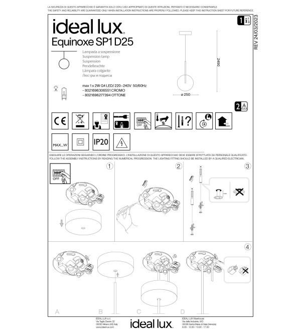 Светильник подвесной Ideal Lux Equinoxe SP1 D25 Хром G4 306551