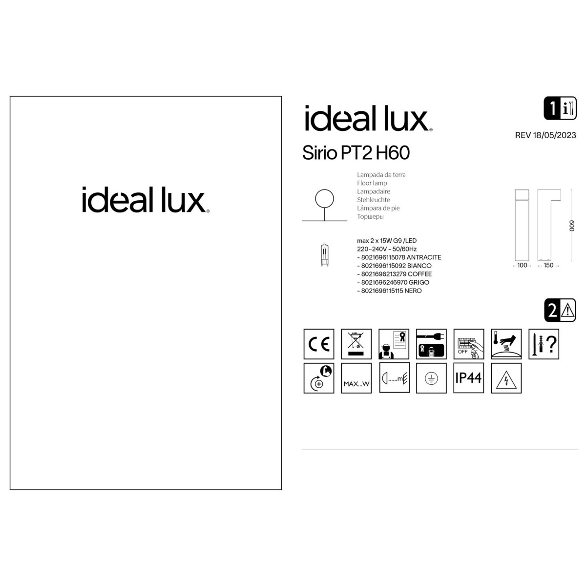 Светильник садово-парковый Ideal Lux Sirio PT2 H60 Черный GX53 115115