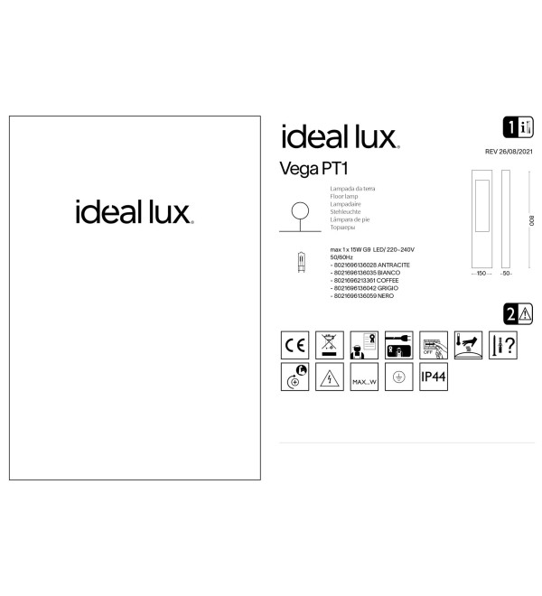 Светильник садово-парковый Ideal Lux Vega PT1 Черный G9 136059