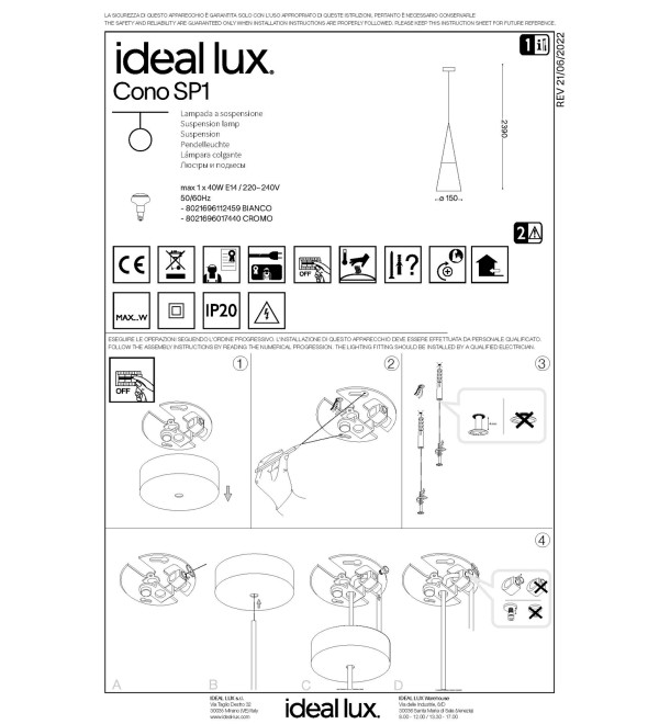 Светильник подвесной Ideal Lux Cono SP1 E14 Хром 017440